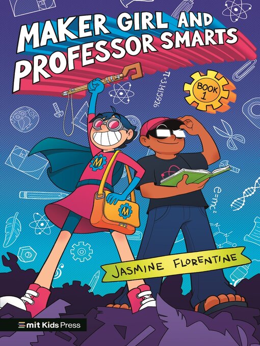 Title details for Maker Girl and Professor Smarts by Jasmine Florentine - Available